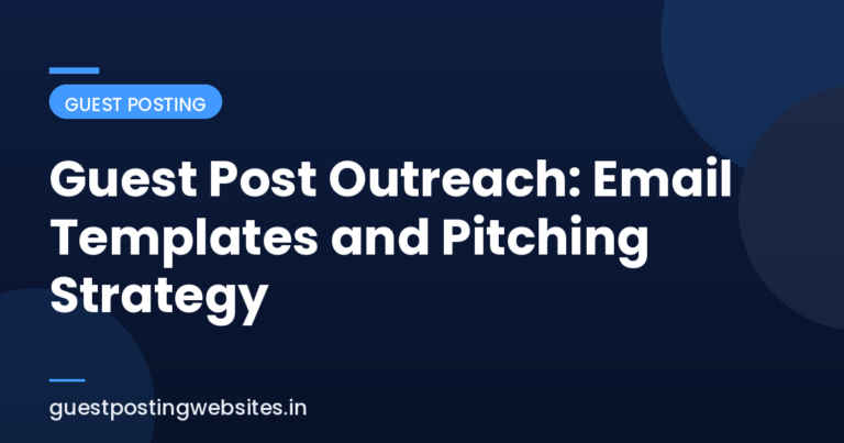 Guest Post Pitch Email